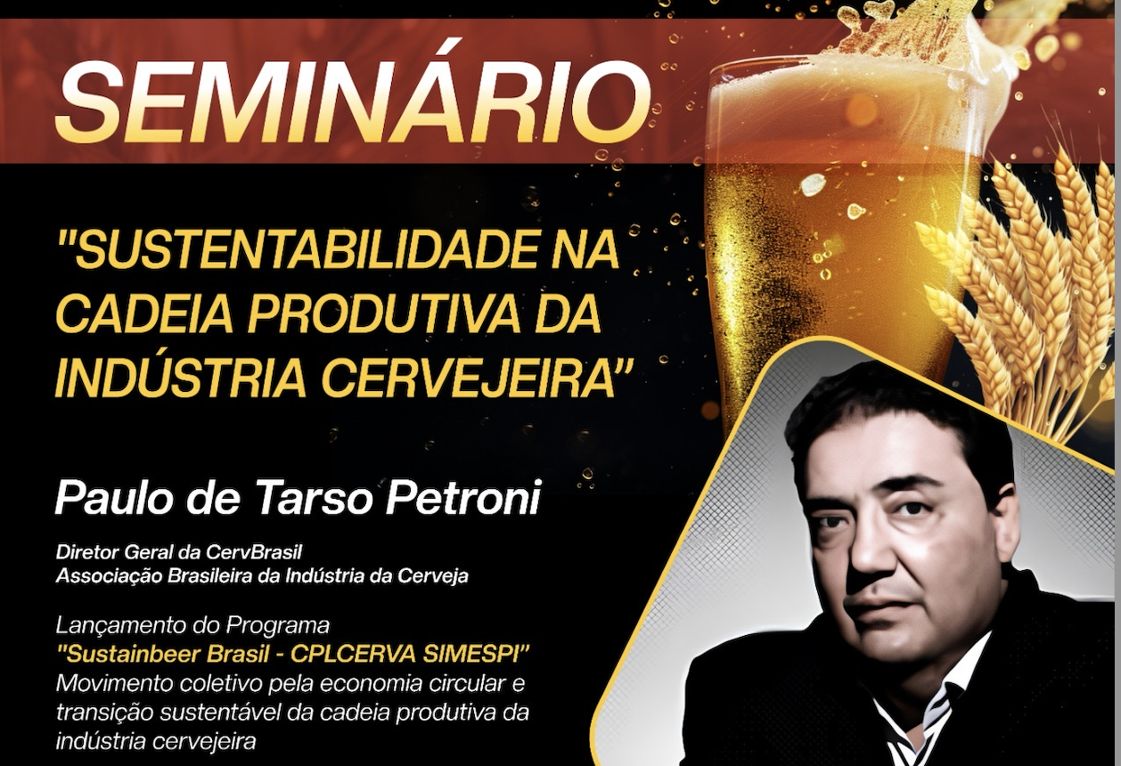 Seminário: Sustentabilidade na cadeia produtiva da Indústria Cervejeira