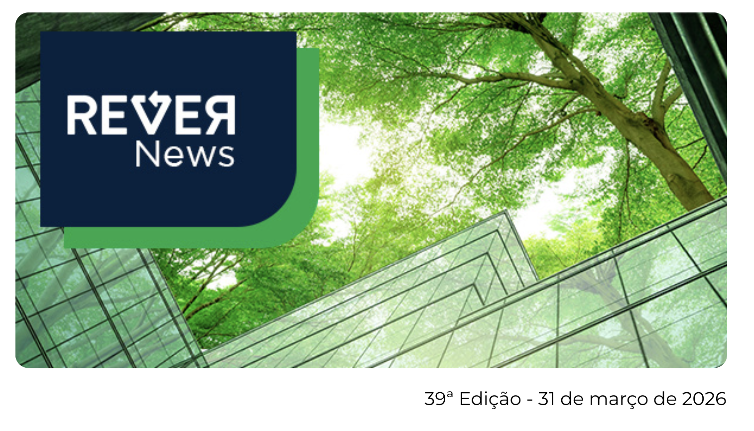 Rever News 39ª Edição – Março 2026